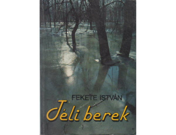 Fekete Istv�n: - T�li berek (GRAFIKUS Reich K�roly)