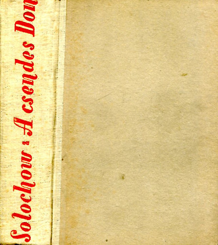 Michail Solochow - A csendes Don I. k�tet