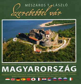 Mszros T. Lszl - Szeretettel vr Magyarorszg
