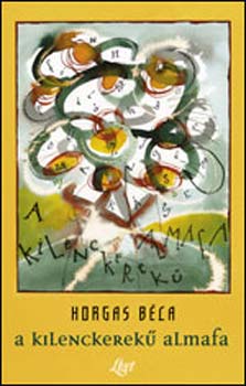 Horgas B�la - A kilenckerek� almafa