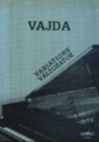 Janos Vajda: Variations - V�ltozatok
