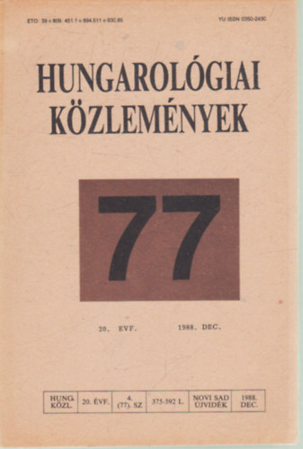 Jung Károly , Mikes Melánia, Pastyik László Bori Imre (szerk.) - Hungarológiai közlemények 30-31. szám