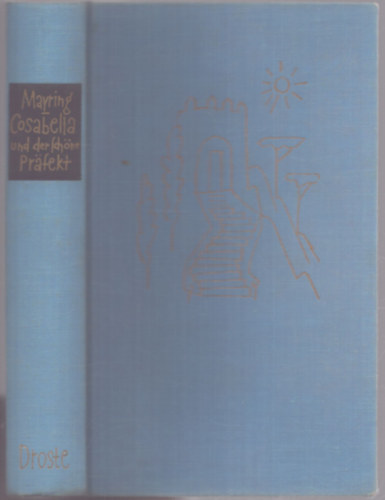 Lothar Philipp Mayring - Cosabella und der sch�ne Pr�fekt