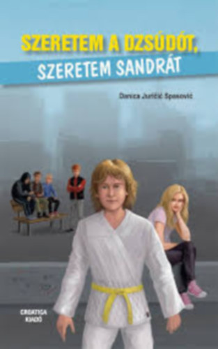 Szeretem a dzs�d�t, szeretem Sandr�t