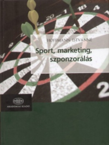 Hoffmann Istvnn - Sport, marketing, szponzorls