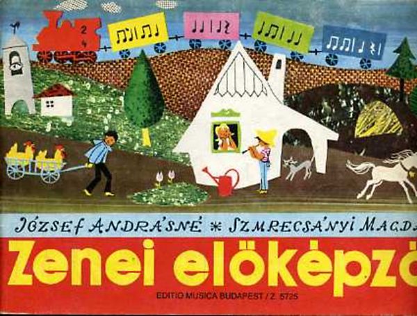J�zsef Andr�sn�; Szmrecs�nyi Magda - Zenei el�k�pz� (Olvas�k�nyv)