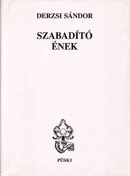Derzsi Sándor - Szabadító ének