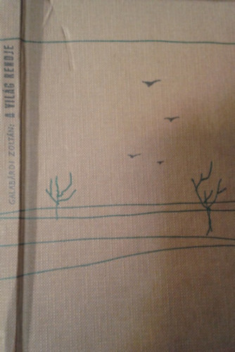 Galab�rdi Zolt�n - A vil�g rendje