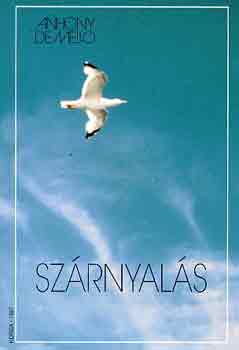 Anthony De Mello - Sz�rnyal�s