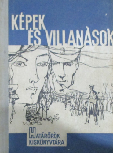 Képek és villanások
