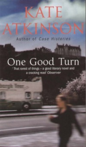 Kate Atkinson - One Good Turn
