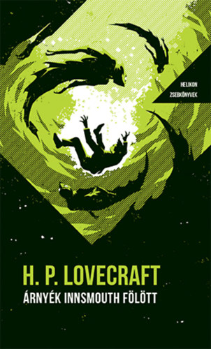 H.P. Lovecraft - �rny�k Innsmouth f�l�tt