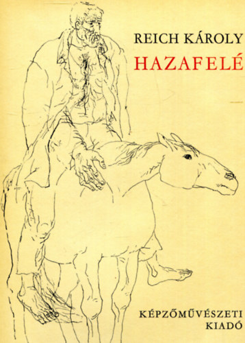 Reich Károly - Hazafelé