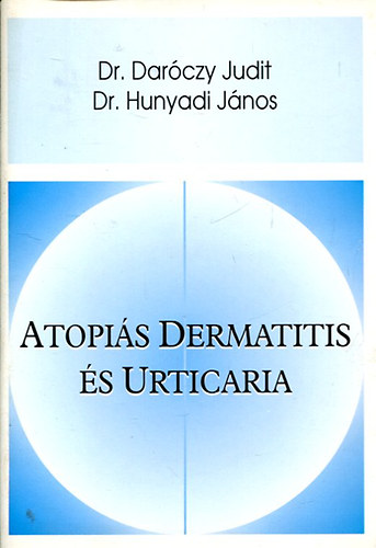 Atopiás dermatitis és urticaria