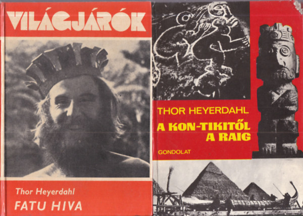 Thor Heyerdahl - 2 db. útleírás (Fatu Hiva + A Kon-Tikitől a Raig)