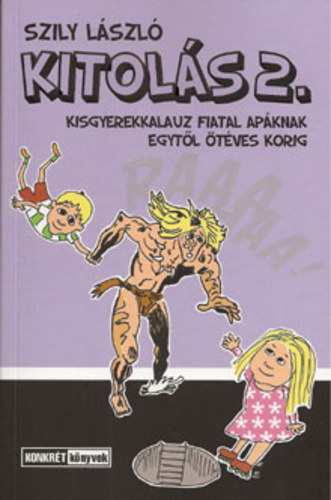 Szily Lszl - Kitols 2.