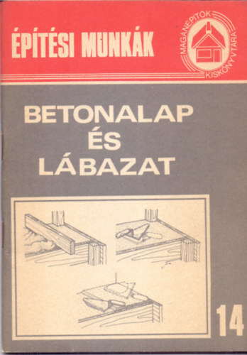 T�thn� Argay Kl�ra - Betonalap �s l�bazat