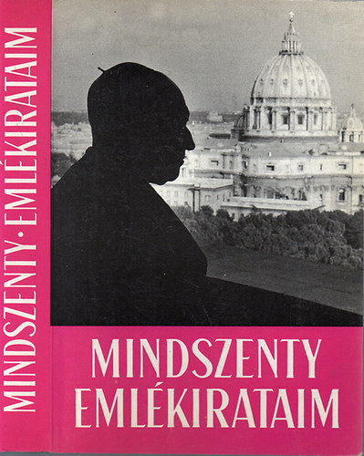 Mindszenty József - Emlékirataim..