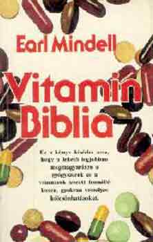 Earl Mindell - Vitamin Biblia