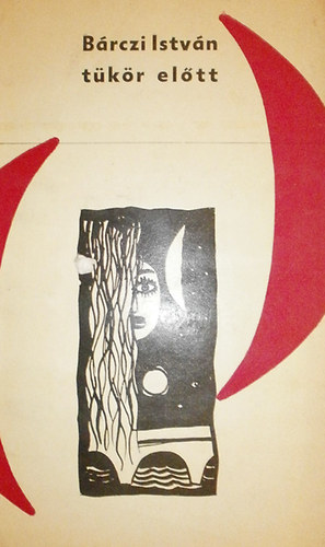 Bárczi István - Tükör előtt