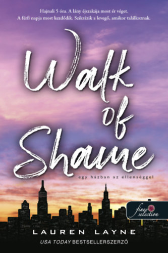 Lauren Layne - Walk of Shame - Egy hzban az ellensggel