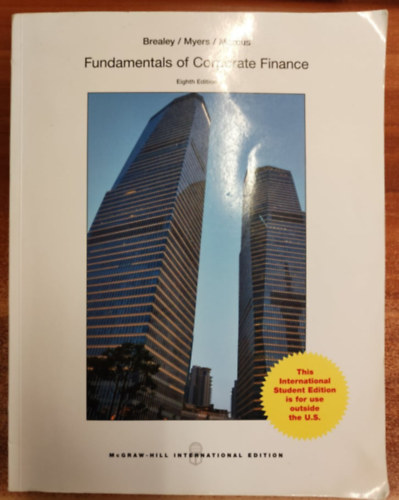 Randolph W. Westerfield, Bradford D. Jordan Stephen A. Ross - Fundamentals of Corporate Finance - Second Edition