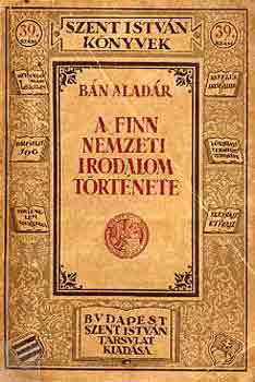 B�n Alad�r - A finn nemzeti irodalom t�rt�nete