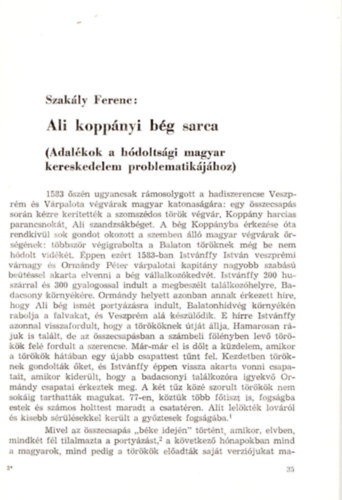 Szakly Ferenc - Ali koppnyi bg sarca ( Adalkok a hdoltsgi magyar kereskedelem problematikjhoz ) - Klnlenyomat