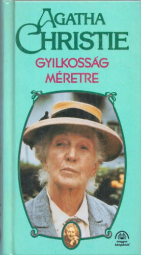 Agatha Christie - Gyilkosság méretre