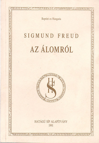 Sigmund Freud - Az lomrl