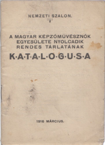 A Magyar Képzőművésznők Egyesülete nyolcadik rendes tárlatának katalógusa