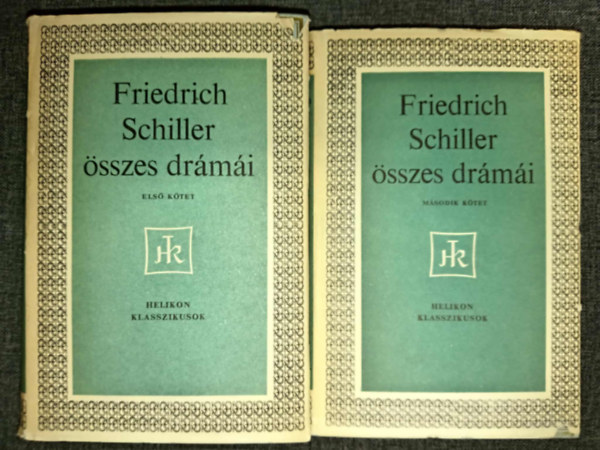 Friedrich Schiller - Friedrich Schiller összes drámái 1-2. (Haramiák / A genovai Fiesco összeesküvése / Ármány és szerelem / Don Carlos / Szemelé / Wallenstein / Stuart Mária / Az orléans-i szűz / A messinai menyasszony / Tell Vilmos / A művészetek hódol