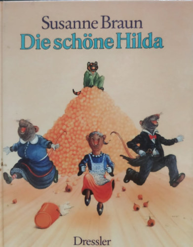 Susanne Braun - Die schne Hilda