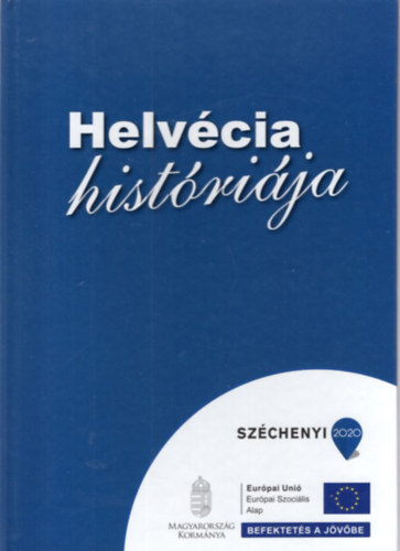 Hajagos Csaba - Helvcia histrija