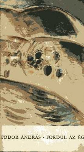 Fodor Andr�s - Fordul az �g (Dedik�lt!)