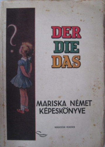 Hittrich Ödön - Der, die, das - Mariska német képeskönyve