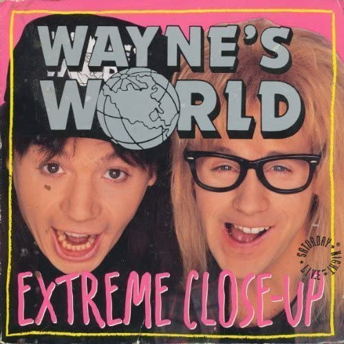 Robin Ruzan Mike Myers - Wayne's World: Extreme Close Up ("Wayne vil�ga: Extr�m k�zelr�l" angol nyelven)