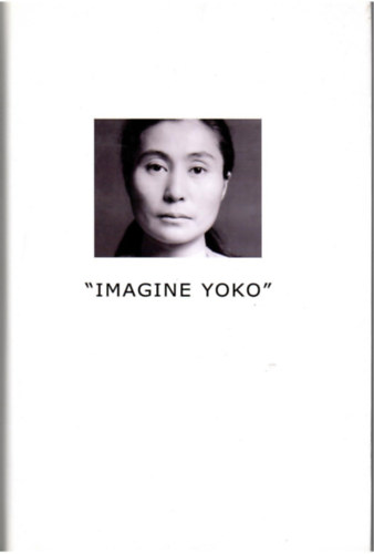 Yoko Ono - "Imagine Yoko"