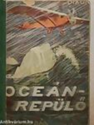 Franklin W.Dixon - Az �ce�nrep�l�