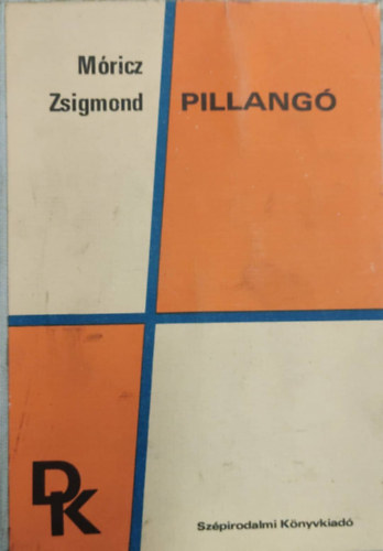 M�ricz Zsigmond - Pillang�
