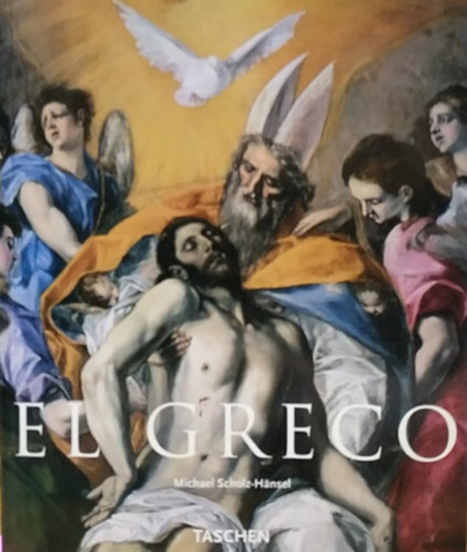 Michael Scholz-H�nsel - El Greco