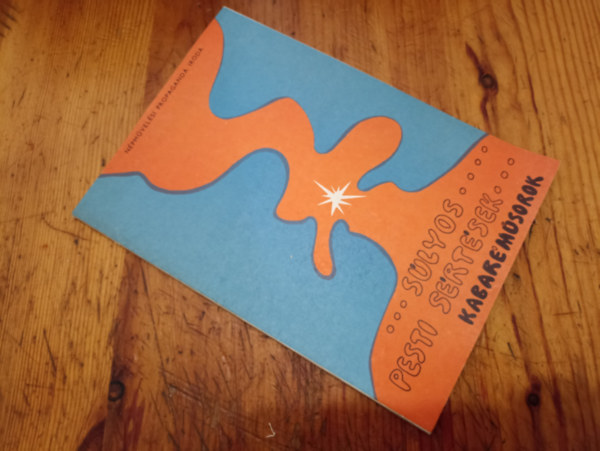 Több szerző - Súlyos pesti sértések