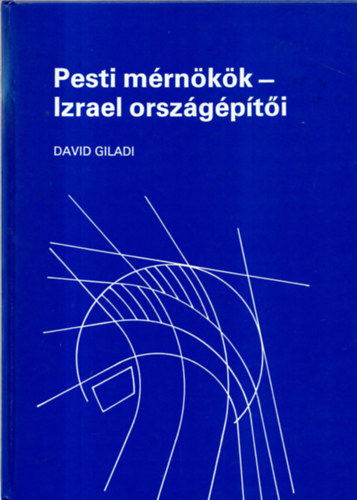 David Giladi - Pesti mrnkk - Izrael orszgpti
