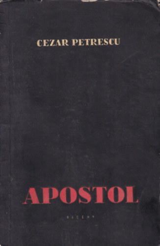 Cezar Petrescu - Apostol