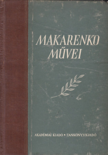 Makarenko - Makarenko m�vei IV.