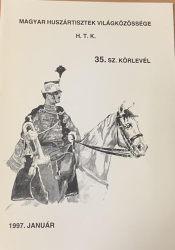 Magyar Huszrtisztek Vilgkzssge H.T.K. 35. sz. krlevl