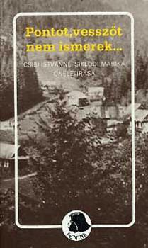 Sikl�di M�ria Csibi I-n� - Pontot, vessz�t nem ismerek