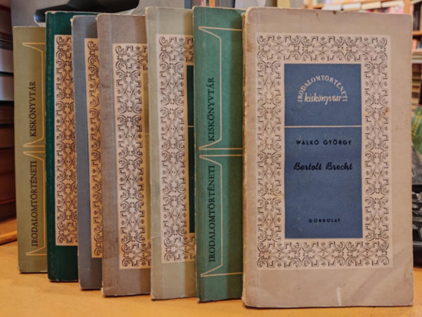 Kov�cs Endre, Benedek Marcell, R�z P�l, Lutter Tibor, Ferenczi L�szl�, D�ry Gy�rgy- Krist� Nagy I. Walk� Gy�rgy - 7 db Irodalomt�rt�neti kisk�nyvt�r: Bertolt Brecht; �luard; Faulkner; James Joyce; Reymont; Romain Rolland; Proust