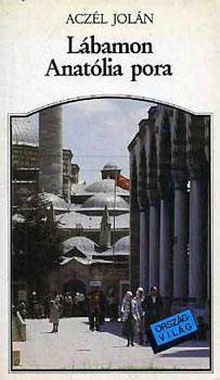 Acz�l Jol�n - L�bamon Anat�lia pora