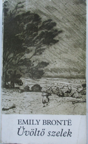 Emily Bront� - �v�lt� szelek